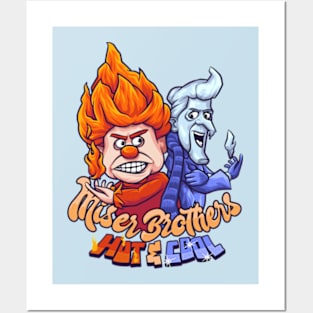 Miser Brother - Hot And Cool Posters and Art